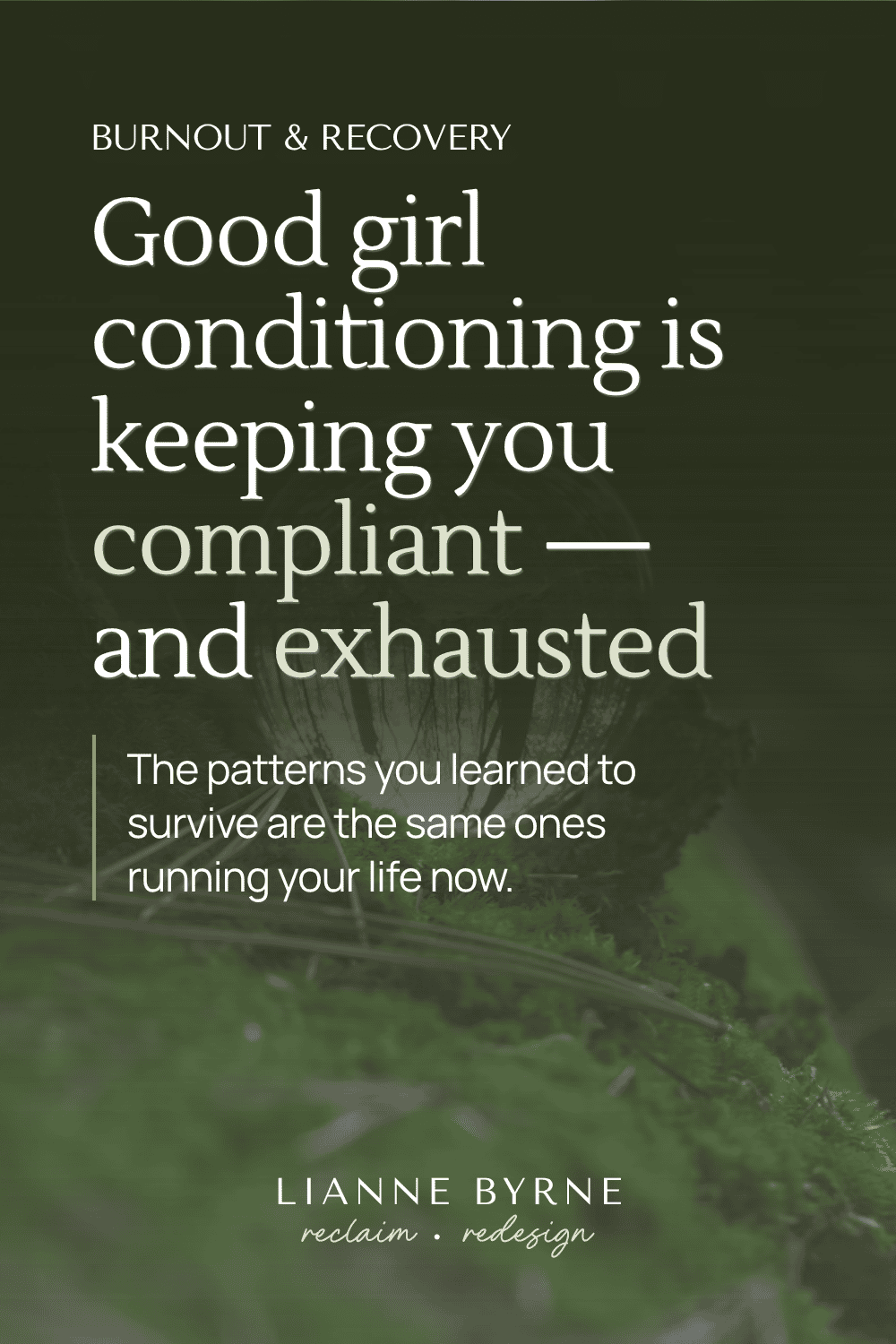 The good girl conditioning that's keeping you compliant — and exhausted