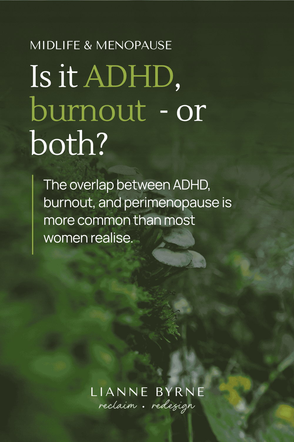 Is It ADHD, Burnout, or Both? What Women Over 40 Need to Know